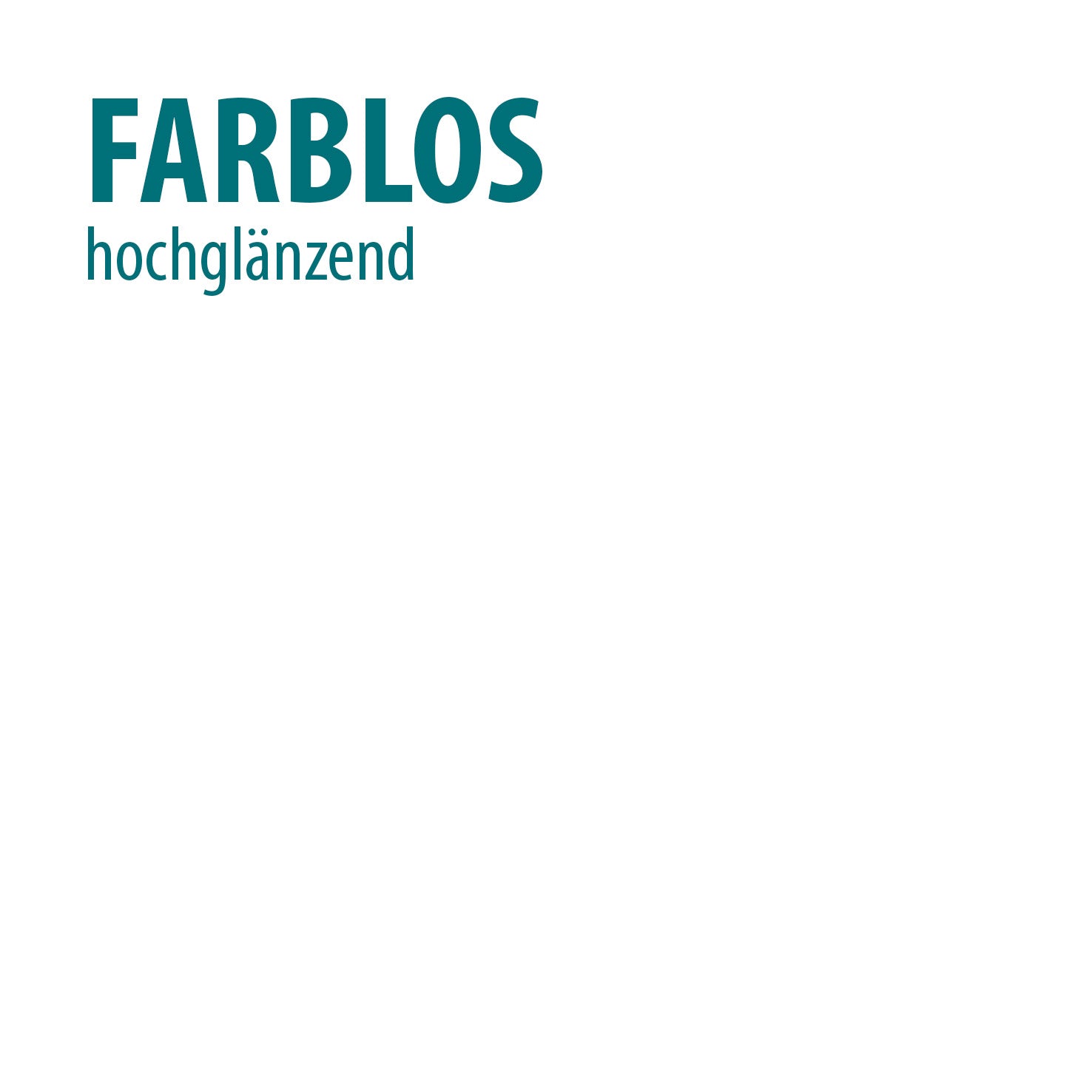 Farbkachel farblos hochglänzend