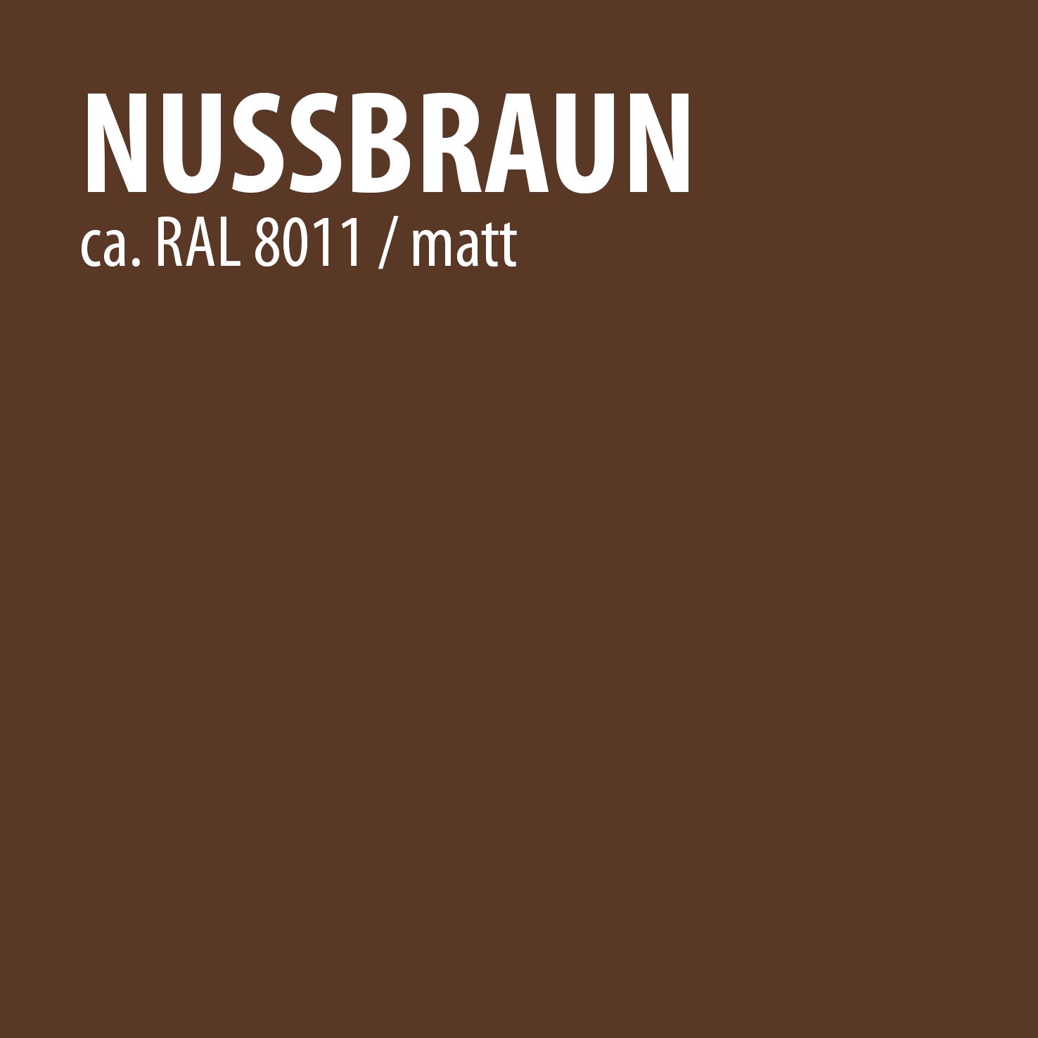 Farbton Nussbraun matt